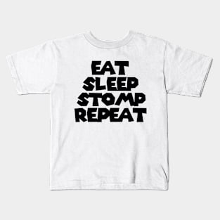 Eat Sleep Stomp Repeat Kids T-Shirt